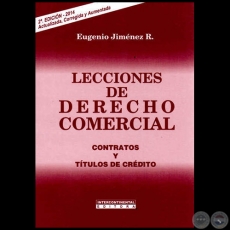 LECCIONES DE DERECHO COMERCIAL - 2ª EDICIÓN - Autor: EUGENIO JIMÉNEZ ROLÓN - Año 2014